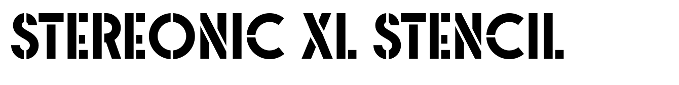 Stereonic XL Stencil